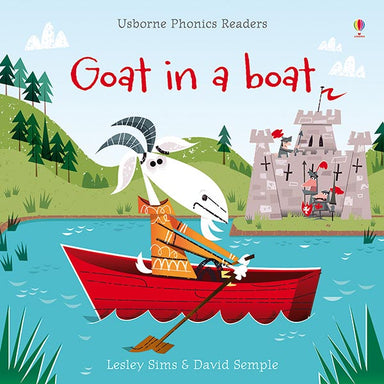 Goat In A Boat - Phonics Reader    