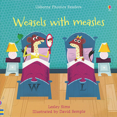 Weasels With Measles - Phonics Reader    