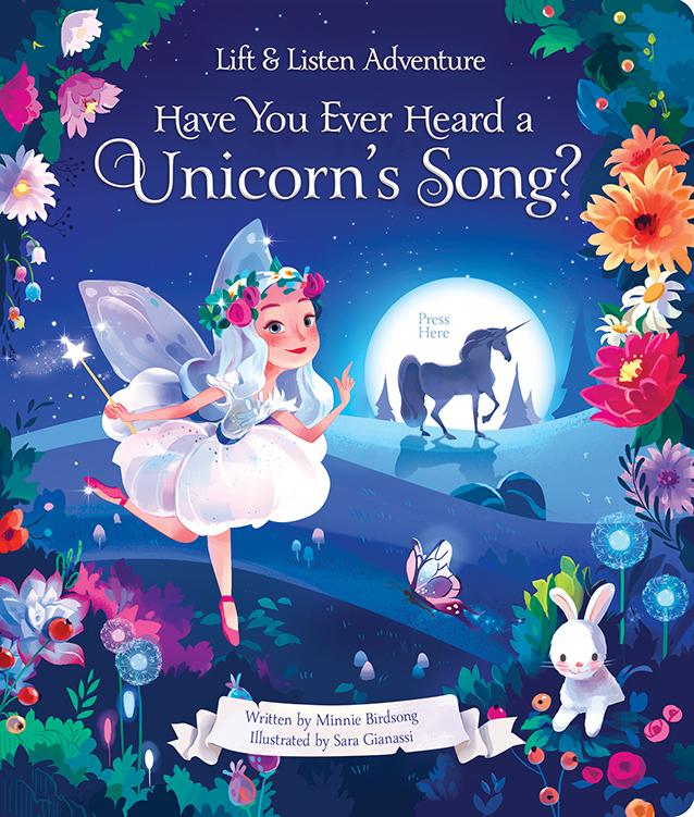 Have You Ever Heard a Unicorn's Song-Lift & Listen    