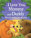 I Love You, Mommy and Daddy-Special Stories for Sharing    