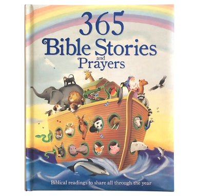 365 Bible Stories and Prayers - Biblical Readings to Share All Through The Year    