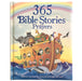 365 Bible Stories and Prayers - Biblical Readings to Share All Through The Year    