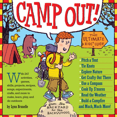 Camp Out! - The Ultimate Kids Guide    