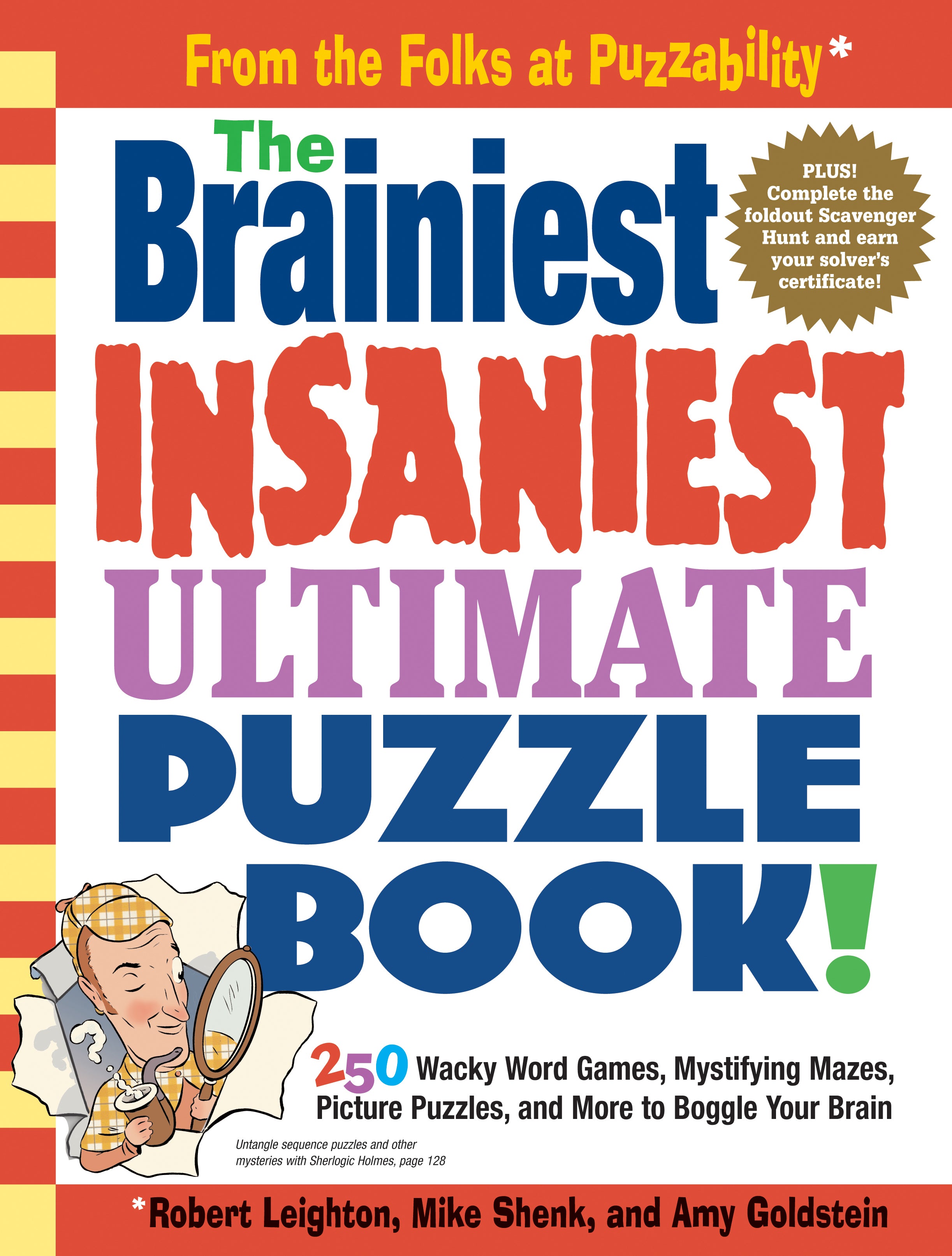 The Brainiest Insaniest Ultimate Puzzle Book!    