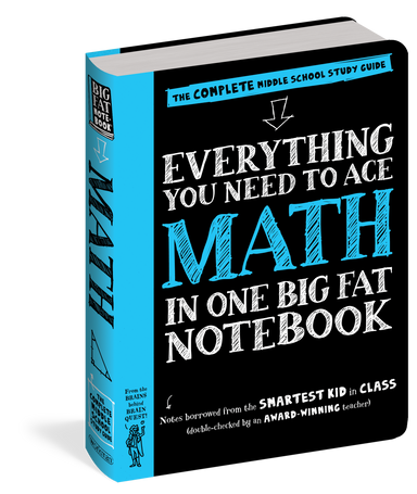 Everything You Need To Ace Math In One Big Fat Notebook    