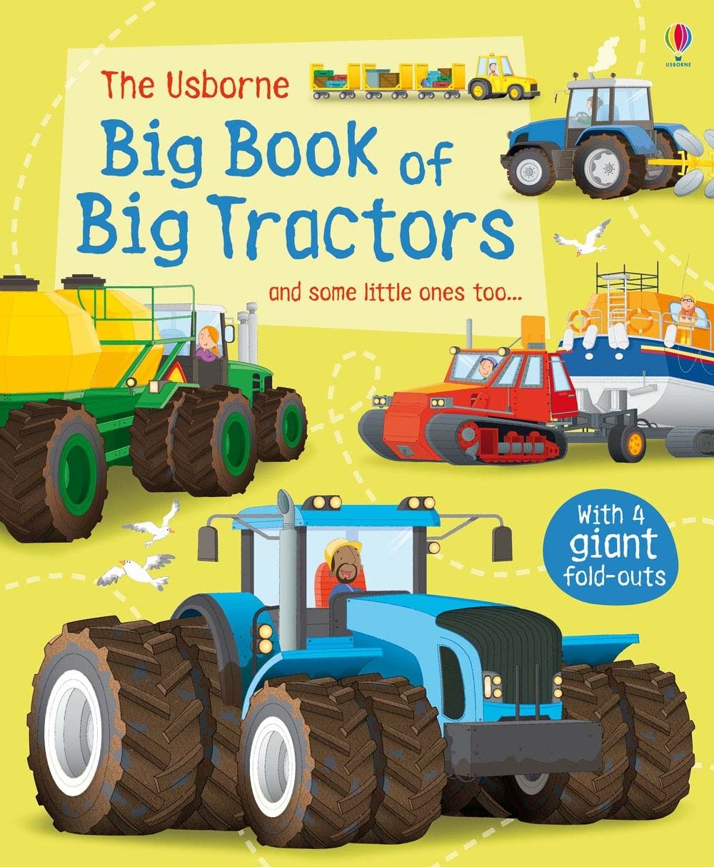 Big Book of Big Tractors - And Some Little Ones Too    