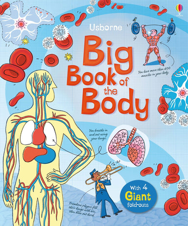 Big Book of the Body - With 4 Giant Fold Outs    