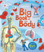 Big Book of the Body - With 4 Giant Fold Outs    