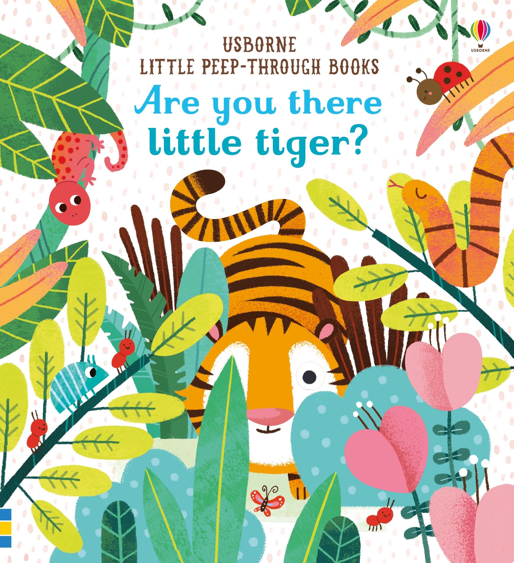 Are You There Little Tiger? Little Peek Through Book    