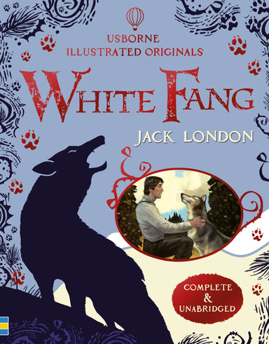 Illustrated Originals - White Fang    