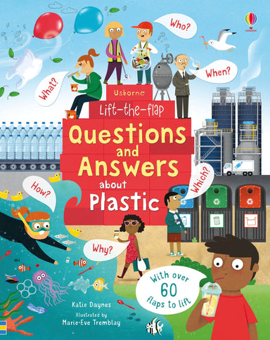 Lift The Flap - Questions and Answers About Plastic    