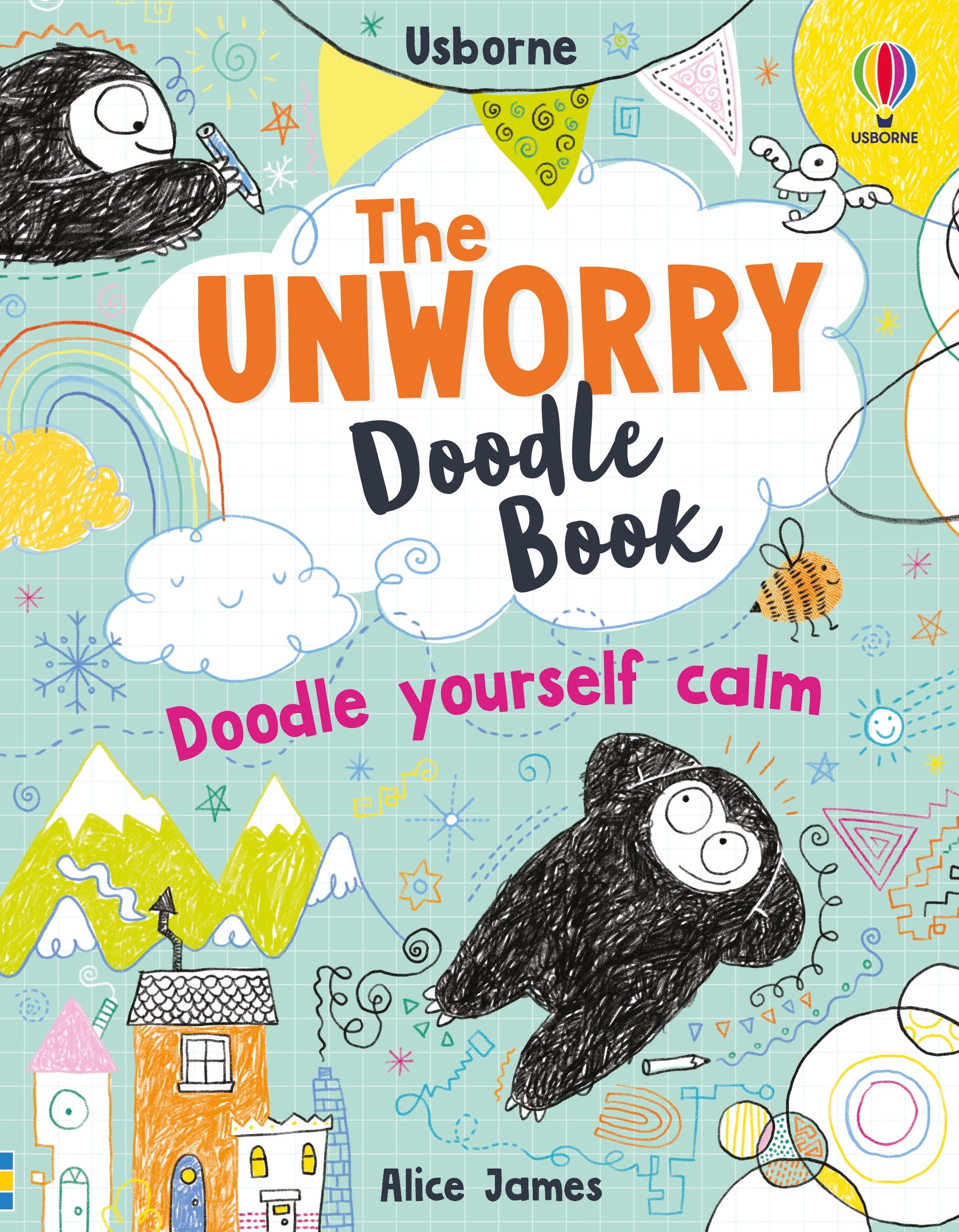 The Unworry Doodle Book - Doodle Yourself Calm    