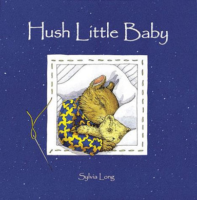 Hush Little Baby Board Book    