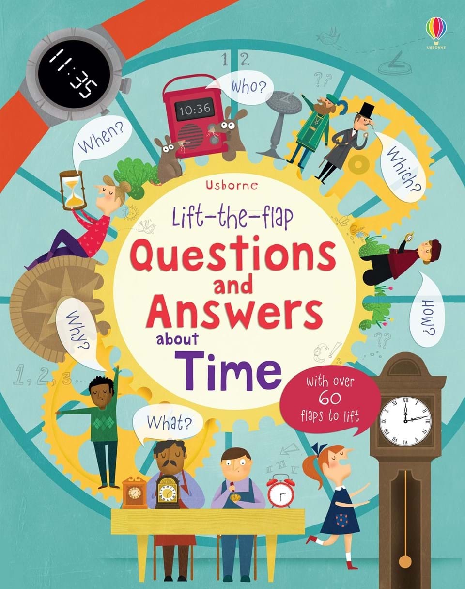 Lift The Flap Questions and Answers About Time    