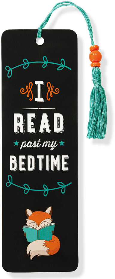 Bookmark - I Read Past My Bedtime    