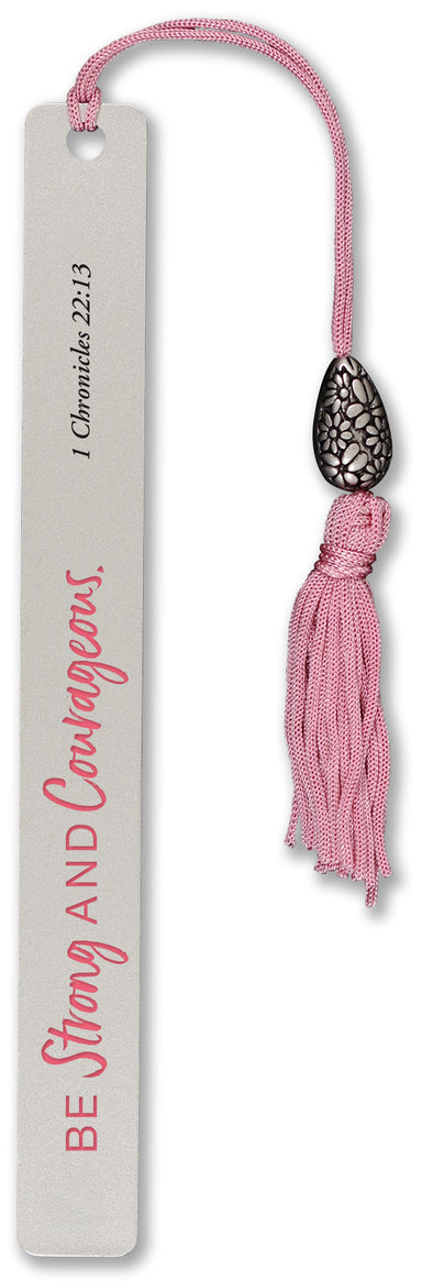 Metal Bookmark - Be Strong and Courageous    