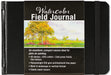 Watercolor Field Journal    