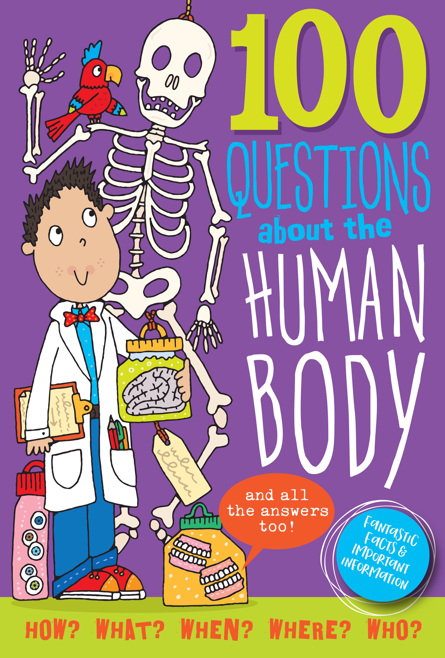 100 Questions About The Human Body    