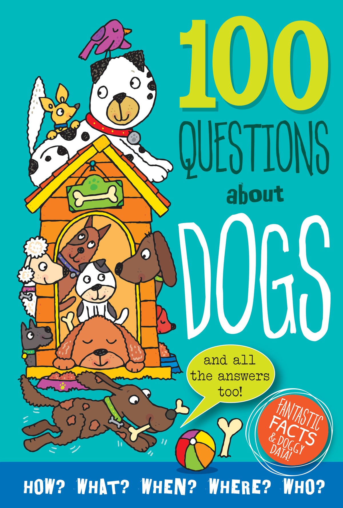 100 Questions About Dogs — Bird in Hand