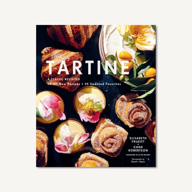 Tartine - A Classic Revisited    
