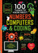 100 Things to Know About Numbers, Computers & Coding    