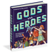 Gods and Heroes - Mythology Around The World    