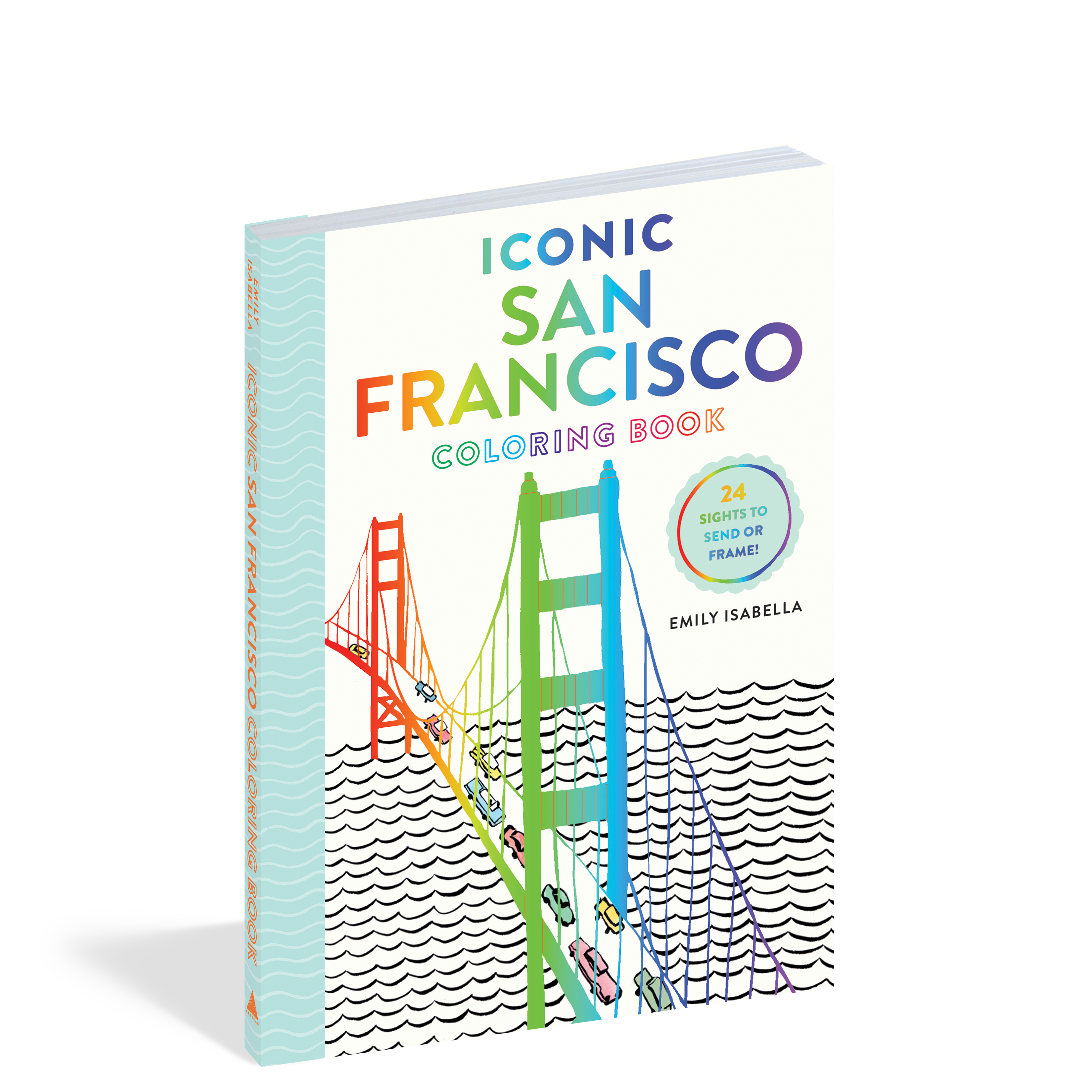 Iconic San Francisco Coloring Book    