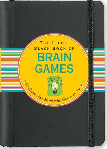The Little Black Book of Brain Games    