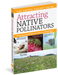 Attracting Native Pollinators    