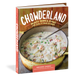Chowderland - Hearty Soups & Stews    
