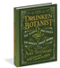 The Drunken Botanist - The Plants That Create The World's Great Drinks    
