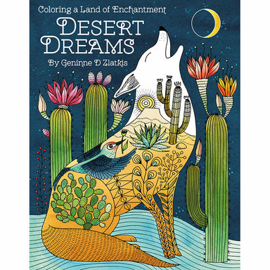 Desert Dreams - Geninne D Zlatkis Coloring Book    