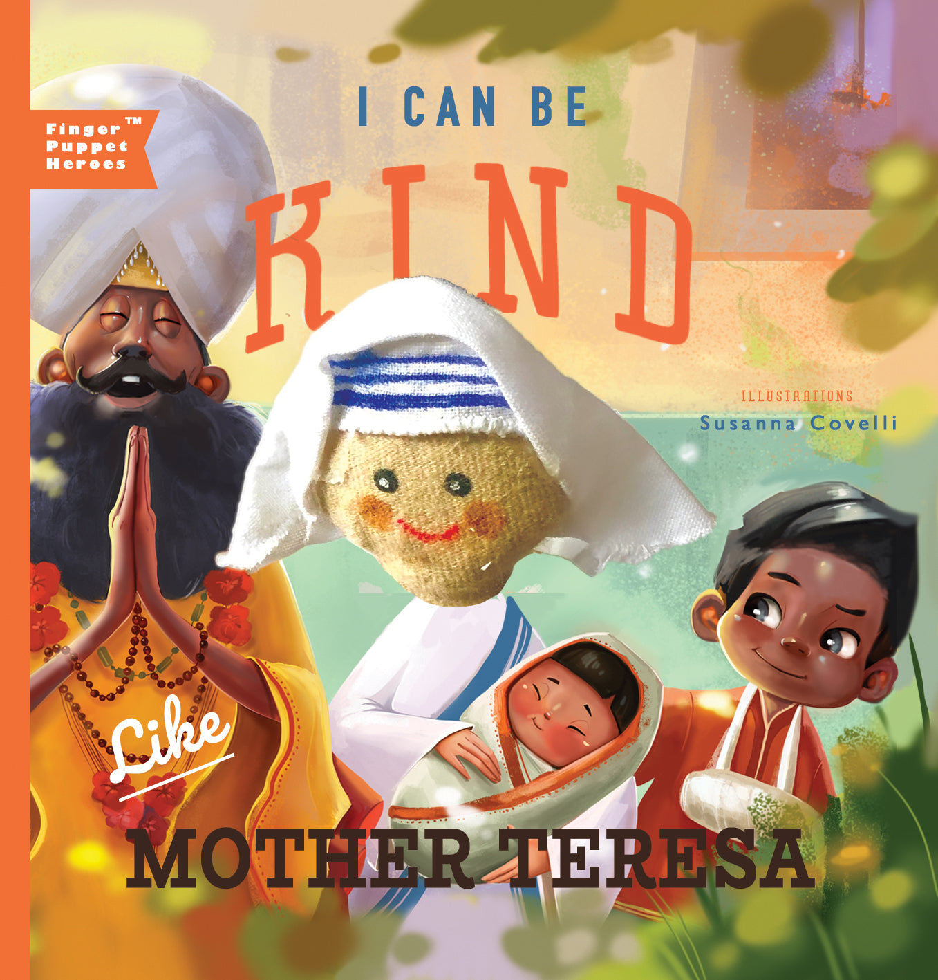 I Can Be Kind Like Mother Teresa Finger Puppet Book    