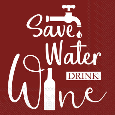 Save Water Drink Wine Bordeaux - Cocktail Napkins    