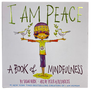 I Am Peace-A Book of Mindfulness    