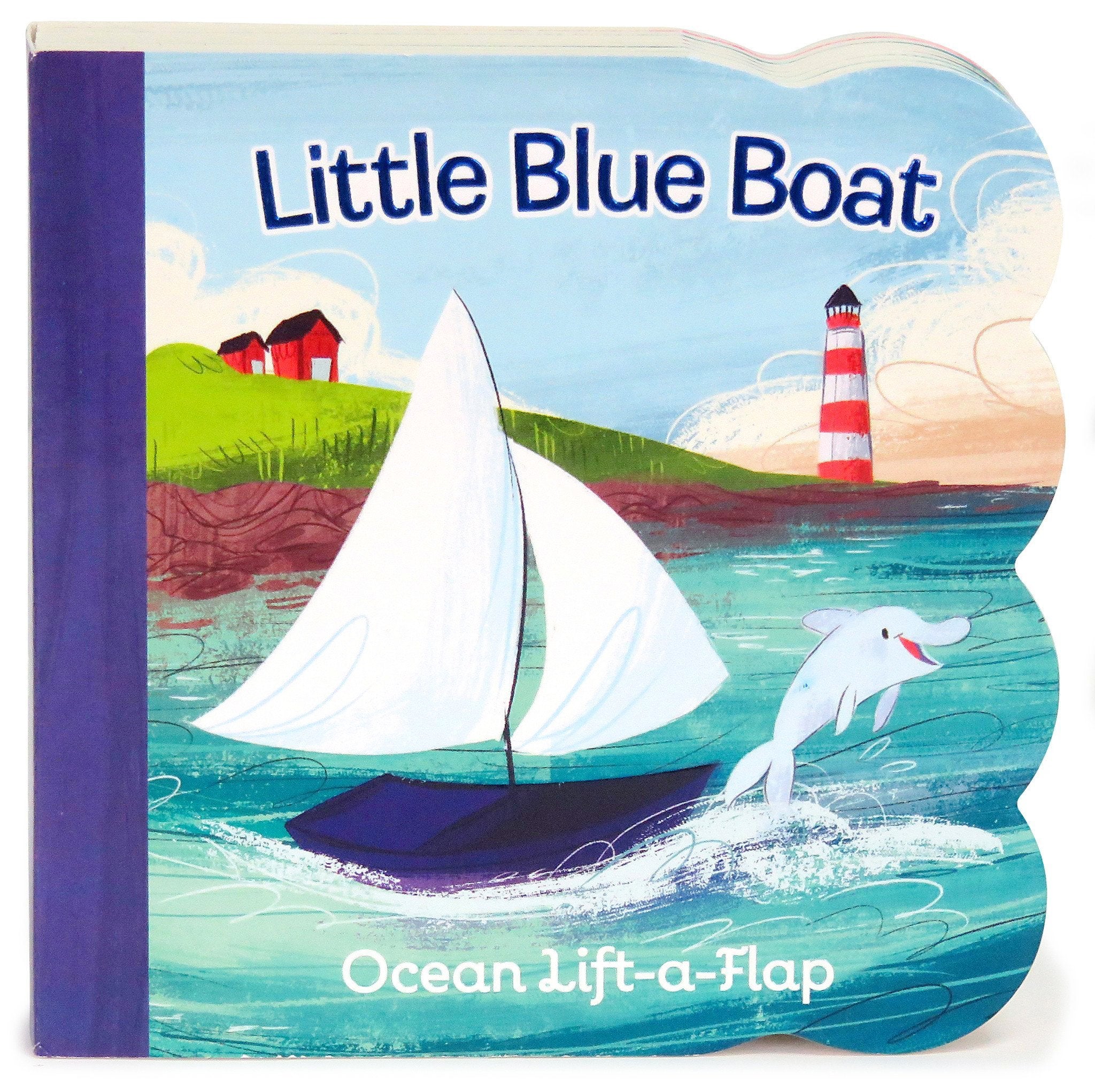 Little Blue Boat - Ocean Lift A Flap Book    