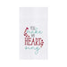 You Make My Heart Sing Embroidered Flour Sack Kitchen Towel    