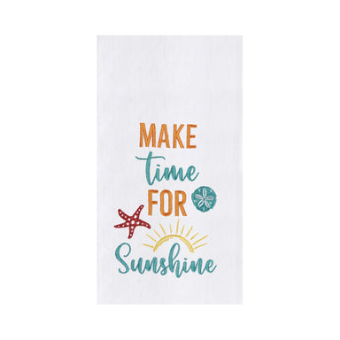 Make Time For Sunshine Embroidered Flour Sack Kitchen Towel    