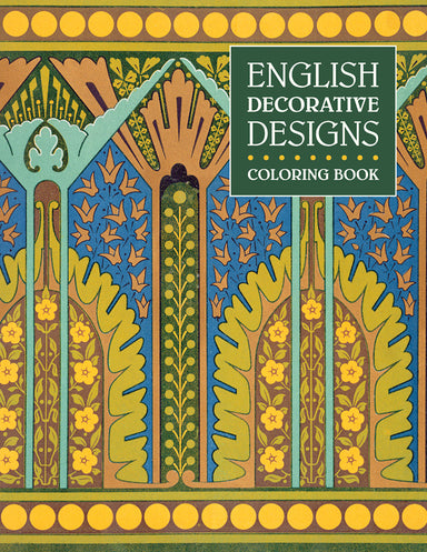 English Decorative Designs Coloring Book    