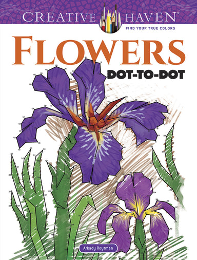 Flowers - Creative Haven Dot To Dot    