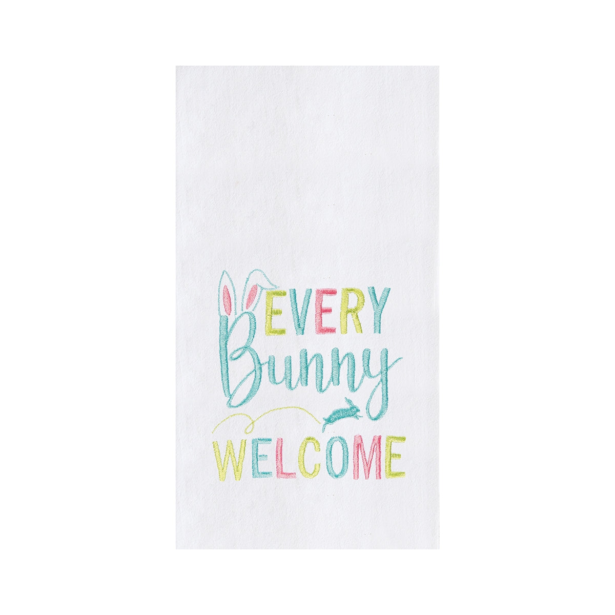 Every Bunny Welcome Floursack Kitchen Towel    