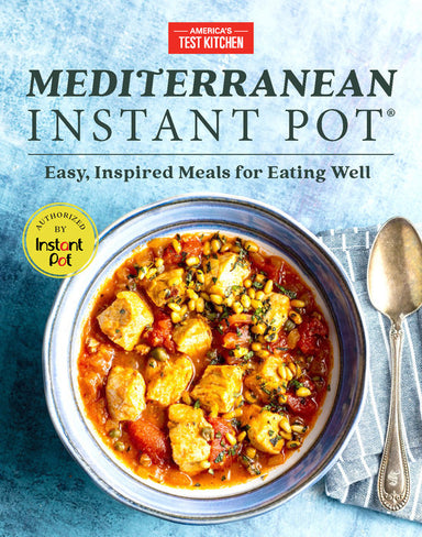 America's Test Kitchen Mediterranean Instant Pot    