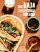 The Baja California Cookbook    