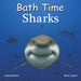 Bath Time Sharks - Bath Book    