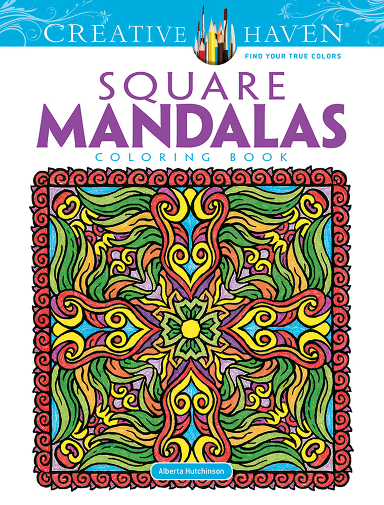 Square Mandalas - Creative Haven Coloring Book    