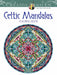 Celtic Mandalas - Creative Haven Coloring Book    