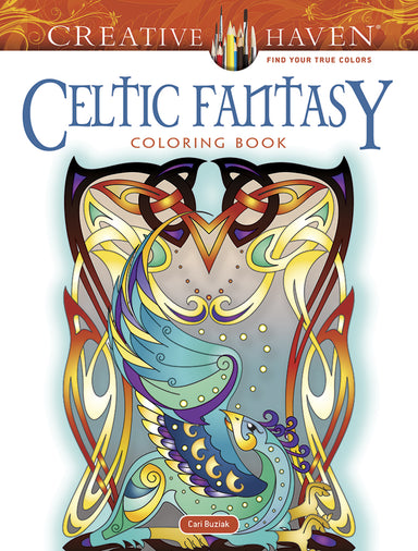 Celtic Fantasy - Creative Haven Coloring Book    