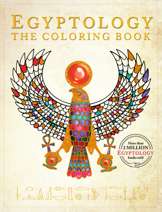 Egyptology The Coloring Book    
