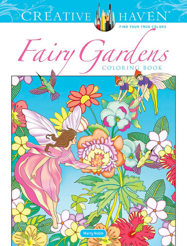 Fairy Gardens - Creative Haven Coloring Book    