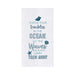 Throw Your Troubles In The Ocean Let The Waves Carry Them Away Floursack Kitchen Towel    